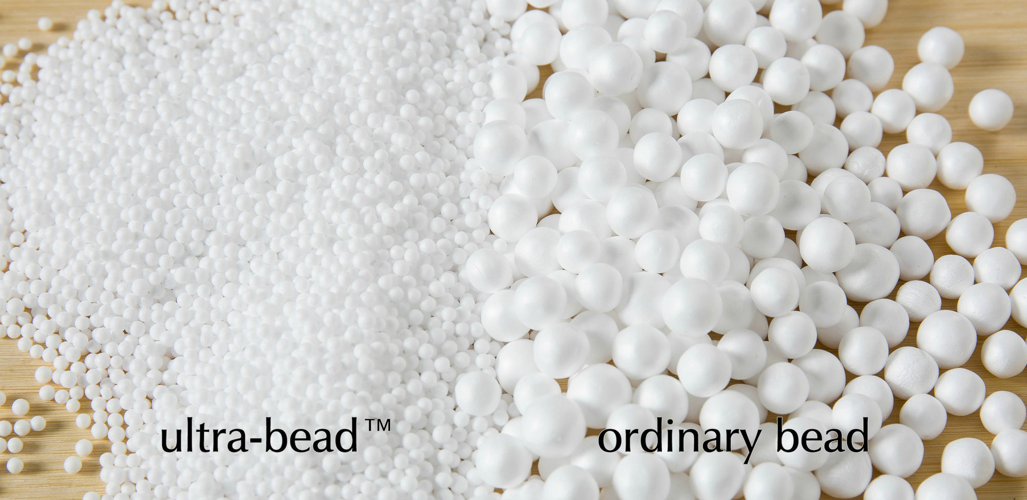 ¡Las perlas de los bean bags no son todas iguales! La elección entre ultra-bead™ (ultra perla) y perlas comunes